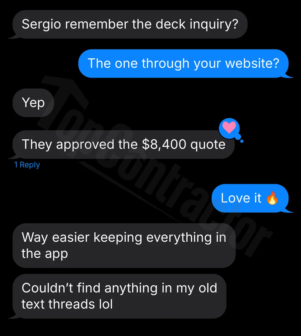 Client message: an $8,400 deck quote approved and an easier way to keep everything organised in the app.